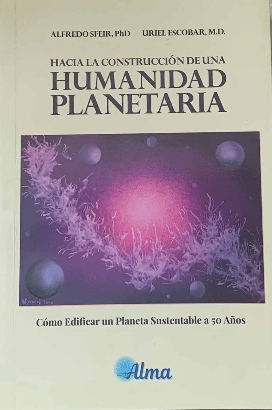 Hacia la construcción de una humanidad planetaria