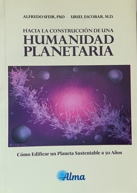 Hacia la construcción de una humanidad planetaria